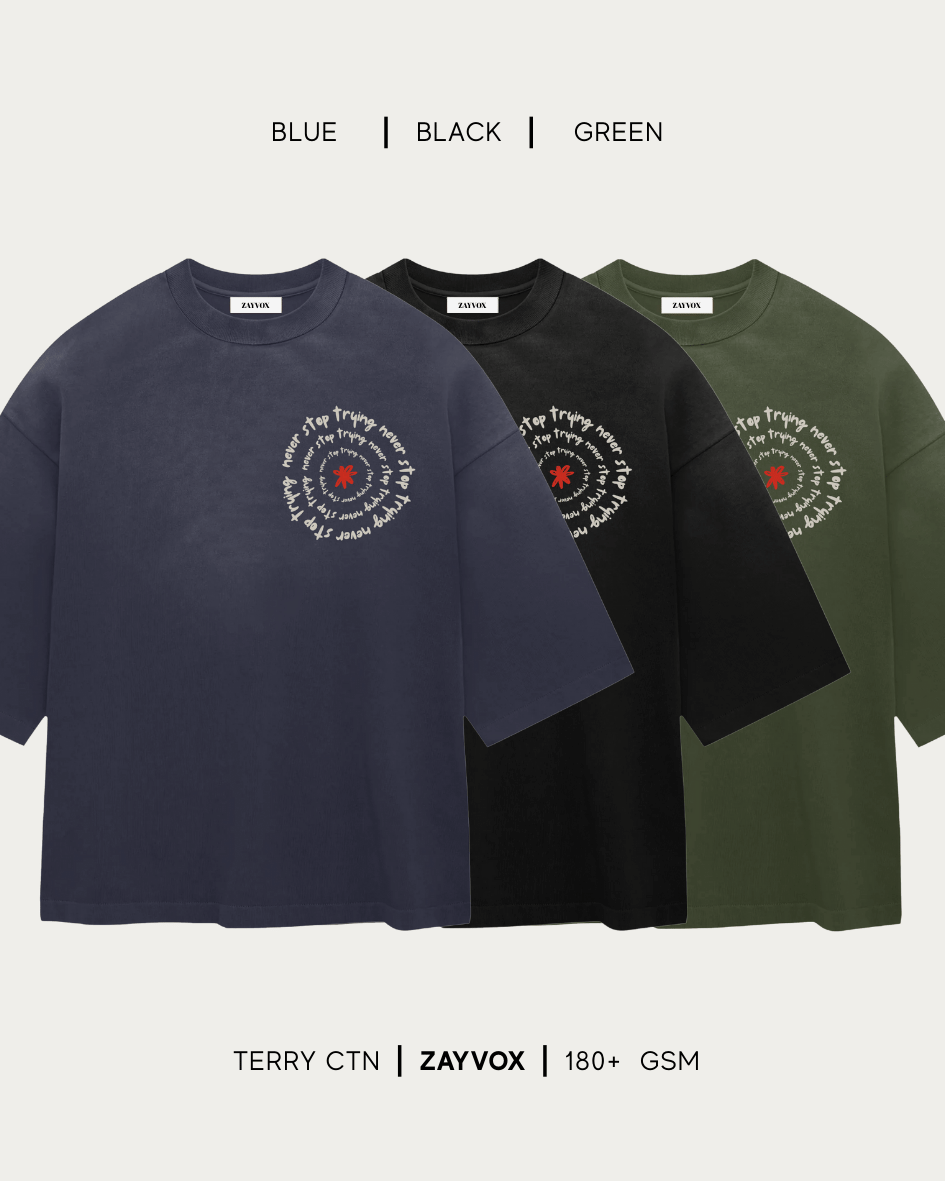 Never Stop Trying Graphic Tee – Zayvox Pakistan Streetwear