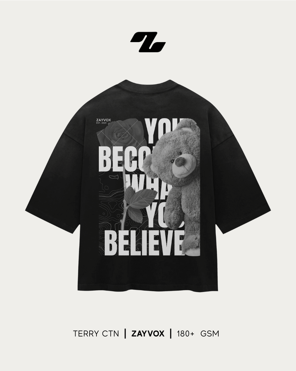 Zayvox Oversized “You Become What You Believe” T-Shirt